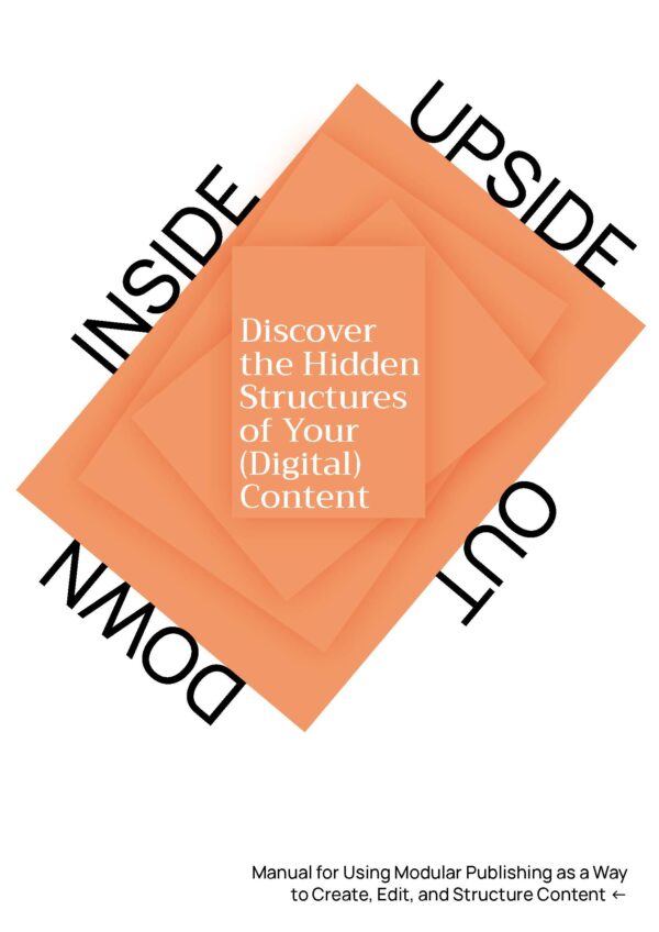 Urgent Publishing Toolkit. Upside Down Inside Out manual developed by The Stand Alone Group.